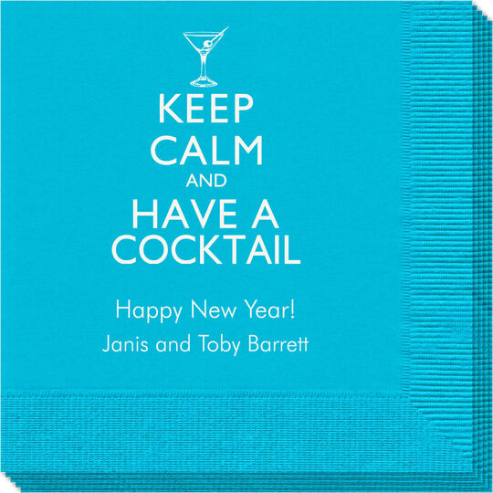 Keep Calm and Have a Cocktail Napkins